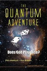 Fester Einband Quantum Adventure, The: Does God Play Dice? von Montwill Alex, Breslin Ann