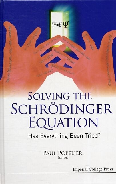 SOLVING THE SCHRODINGER EQUATION