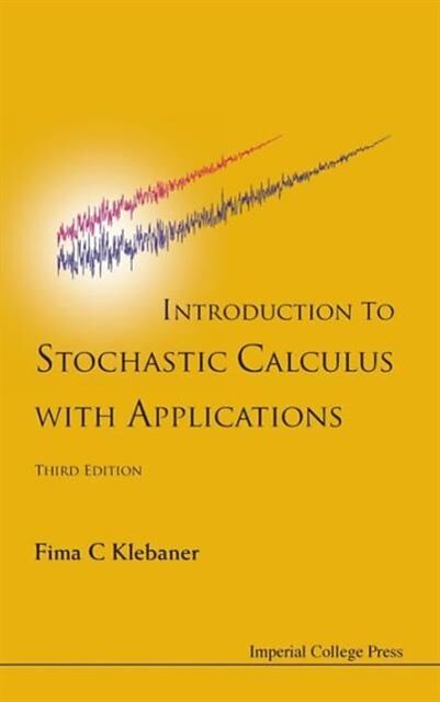 INTRO TO STOCH CALC WITH APPL, 3 ED