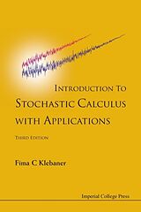 Kartonierter Einband INTRO TO STOCH CALC WITH APPL, 3 ED von Klebaner Fima C