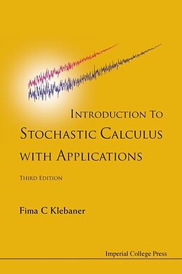 Kartonierter Einband INTRO TO STOCH CALC WITH APPL, 3 ED von Klebaner Fima C