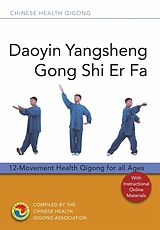 Broché Daoyin Yangsheng Gong Shi Er Fa de Chinese Health Qigong Association