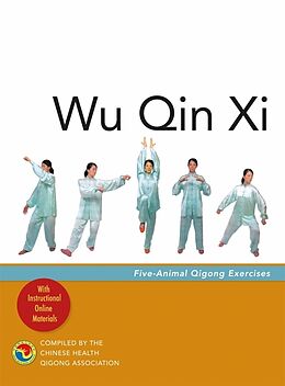 Couverture cartonnée Wu Qin Xi de Chinese Health Qigong Association