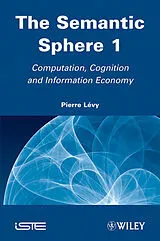 Fester Einband The Semantic Sphere von Pierre Lévy