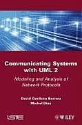 Fester Einband Communicating Systems with UML 2 von David Garduno Barrera, Michel Diaz