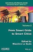 Fester Einband From Smart Grids to Smart Cities von Massimo La Scala