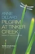 Kartonierter Einband Pilgrim at Tinker Creek von Annie Dillard