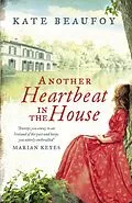 E-Book (epub) Another Heartbeat in the House von Kate Beaufoy