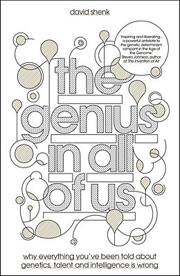 Fester Einband The genius in all of us von David Shenk