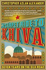 Poche format B Carpet Ride to Khiva von C a Alexander