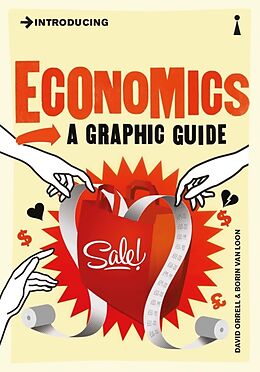 Kartonierter Einband Introducing Economics: A Graphic Guide von David Orrell