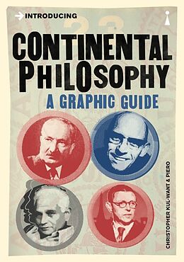 Kartonierter Einband Introducing Continental Philosophy von Christopher Kul-Want