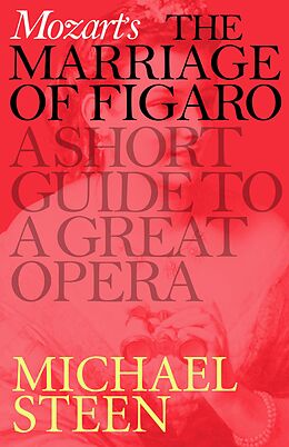 eBook (epub) Mozart's Marriage of Figaro de Michael Steen