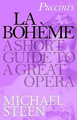 eBook (epub) Puccini's La Bohème de Michael Steen