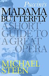 E-Book (epub) Puccini's Madama Butterfly von Michael Steen