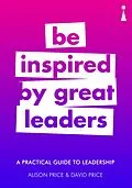 E-Book (epub) A Practical Guide to Leadership von Alison Price, David Price