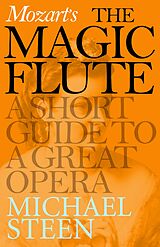E-Book (epub) Mozart's The Magic Flute von Michael Steen