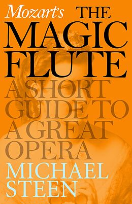 eBook (epub) Mozart's The Magic Flute de Michael Steen