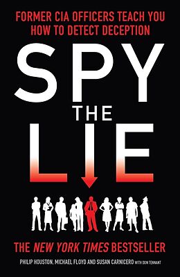 Couverture cartonnée Spy the Lie de Philip Houston, Mike Floyd, Susan Carnicero