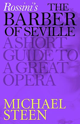 E-Book (epub) Rossini's The Barber of Seville von Michael Steen