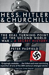 eBook (epub) Hess, Hitler and Churchill de Peter Padfield