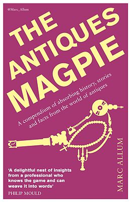 eBook (epub) The Antiques Magpie de Marc Allum