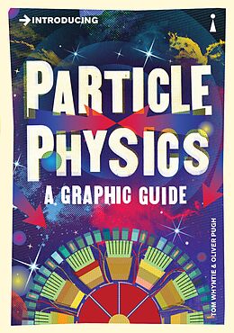 eBook (epub) Introducing Particle Physics de Tom Whyntie