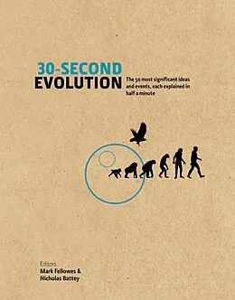 E-Book (epub) 30-Second Evolution von Mark Fellowes, Nicholas Battey