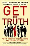 E-Book (epub) Get the Truth von Michael Floyd, Philip Houston, Susan Carnicero