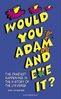 E-Book (pdf) Would You Adam and Eve It? von Amy Charter