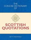 E-Book (pdf) Concise Dictionary of Scottish Quotations von Betty Kirkpatrick