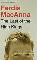E-Book (epub) The Last of the High Kings von Ferdia Macanna