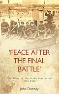 E-Book (epub) Peace after the Final Battle von John Dorney