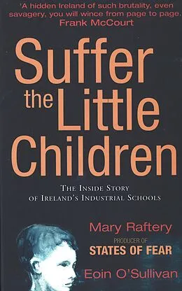 E-Book (epub) Suffer the Little Children von Mary Raftery, Eoin O'Sullivan
