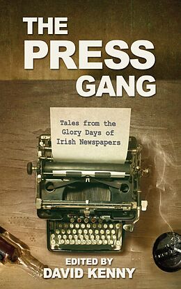 E-Book (epub) The Press Gang von David Kenny