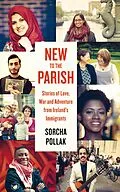 E-Book (epub) New to the Parish von Sorcha Pollak