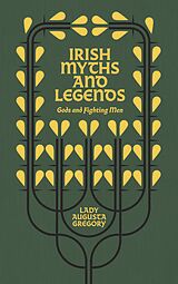 E-Book (epub) Irish Myths and Legends von Augusta Gregory