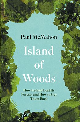 eBook (epub) Island of Woods de Paul Mcmahon