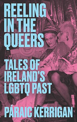 E-Book (epub) Reeling in the Queers von Páraic Kerrigan