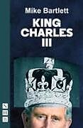 Couverture cartonnée King Charles III de Mike Bartlett