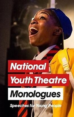 Poche format B National Youth Theatre Monologues: 75 Speeches for Auditions de Michael Bryher