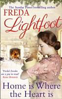 Couverture cartonnée Home is Where the Heart is de Freda Lightfoot