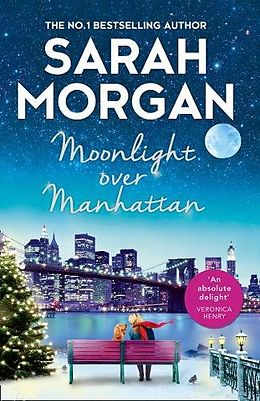 Couverture cartonnée Moonlight Over Manhattan de Sarah Morgan