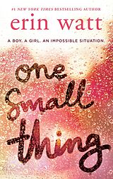 Couverture cartonnée One Small Thing de Erin Watt