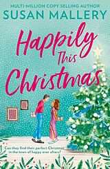 Poche format B Happily This Christmas von Susan Mallery