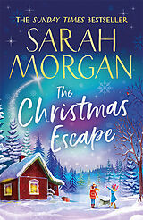 Kartonierter Einband The Christmas Escape von Sarah Morgan