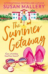 Poche format B The Summer Getaway von Susan Mallery