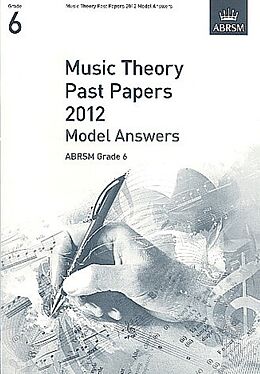 Notenblatt Music Theory Past Papers 2012 Model Answers, ABRSM Grade 6 von ABRSM