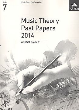 Geheftet (Geh) Music Theory Past Papers 2014, ABRSM Grade 7 von ABRSM