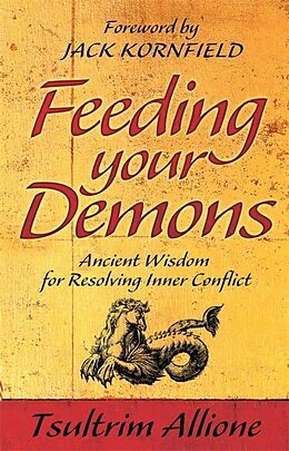 Couverture cartonnée Feeding Your Demons de Tsultrim Allione